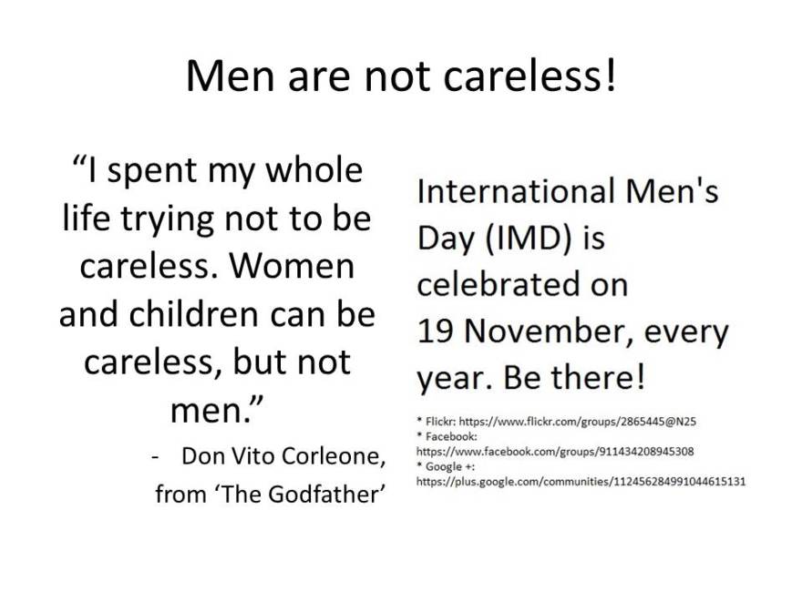 Men are not careless